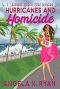 [Sapphire Beach 07] • Hurricanes and Homicide (Sapphire Beach Cozy Mystery Series Book 7)